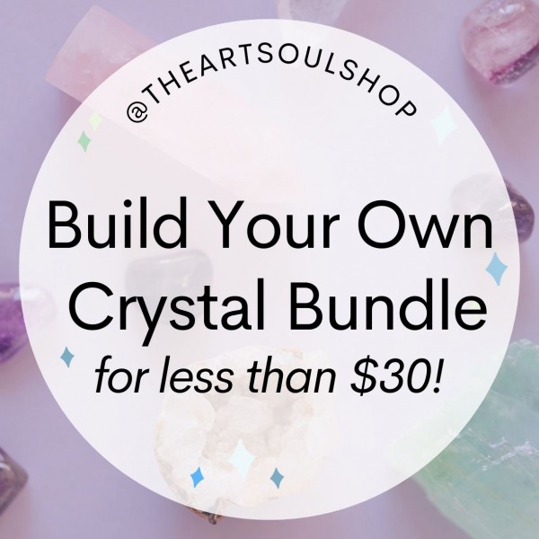 Build your Own Crystal Bundle for less than $30